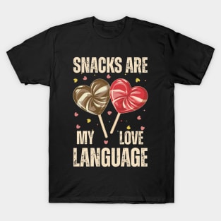 Snacks Are My Love Language T-Shirt